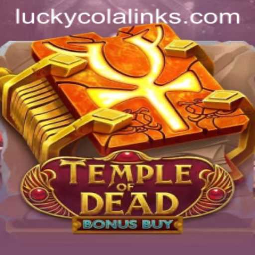 Temple of Dead Bonus Buy: An Exhilarating Journey into Ancient Riches